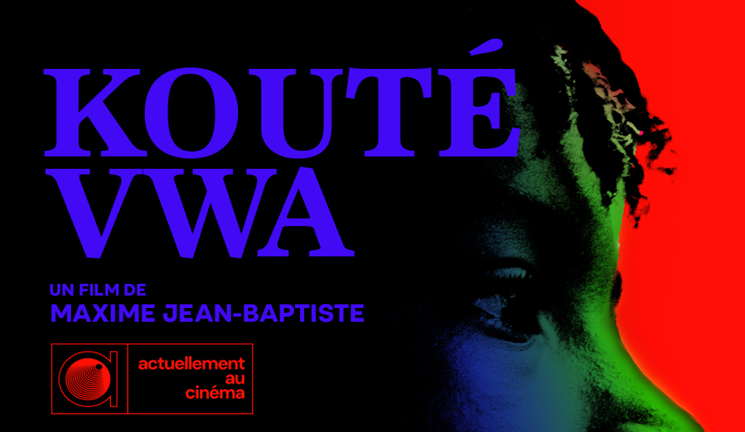 Lundi 22 septembre 2025 – Séance spéciale KOUTÉ VWA, de Maxime Jean-Baptiste