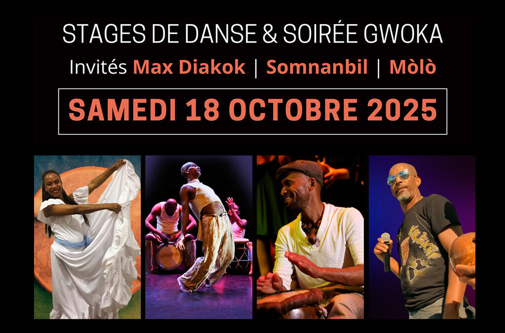 Samedi 18 octobre 2025 – Stages de danse & Soirée GWOKA